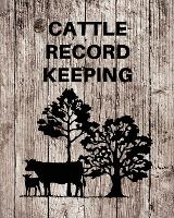 Cattle Record Keeping