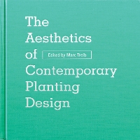 The Aesthetics of Contemporary Planting Design