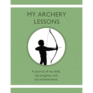 My Archery Lessons