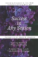 Success in Any Season