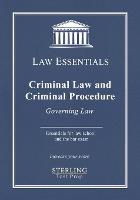 Criminal Law and Criminal Procedure, Law Essentials