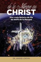 de la Mecque Au Christ