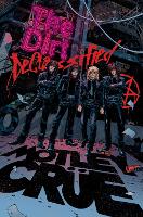 MÖTLEY CRÜE - THE DIRT: DECLASSIFIED