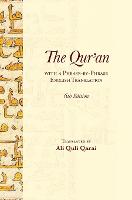 The Qur'an With a Phrase-by-Phrase English Translation