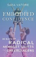 Embodied Confidence