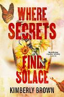 Where Secrets Find Solace