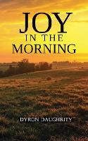 Joy in the Morning