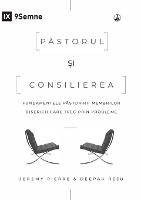 The Pastor and Counseling / Păstorul și consilierea