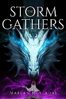 The Storm Gathers