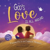 God's Love Is All Around