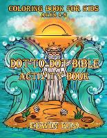 Dot-To-Dot Bible Activity Book