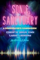 Sonic Sanctuary: A Songweaver's Compendium