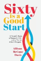 Sixty Is a Good Start