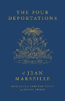 The Four Deportations of Jean Marseille