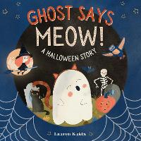 Ghost Says Meow!