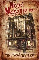 Hotel Macabre Vol.1