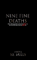 Nine Fine Deaths