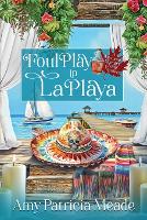 Foul Play in La Playa