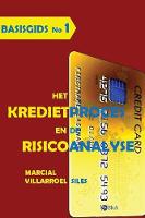Basisgids Het Kredietproces En de Risicoanalyse
