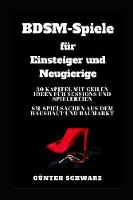 BDSM-Spiele für Einsteiger und Neugierige