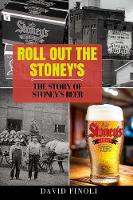 Roll Out The Stoney's