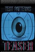 Test Patterns Teaser #2