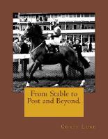 From Stable to Post and Beyond.