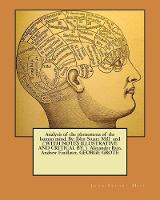 Analysis of the phenomena of the human mind. By