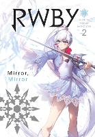 RWBY: Official Manga Anthology, Vol. 2