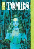 Tombs: Junji Ito Story Collection