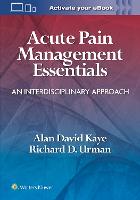 Acute Pain Management Essentials