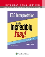 ECG Interpretation Made Incredibly Easy!