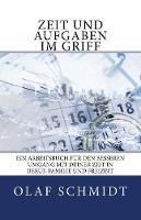 Zeit Und Aufgaben Im Griff