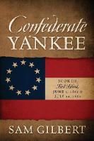 Confederate Yankee Book III