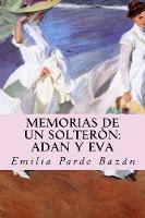 Memorias de un solteròn