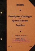 TOP SECRET Descriptive Catalogue of Special Devices and Supplies, Volume II
