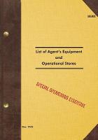 SECRET List of Agent's Equipment and Operational Stores