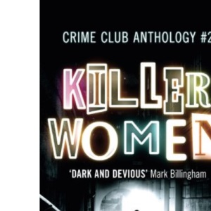 Killer Women: Crime Club Anthology #2: The Body