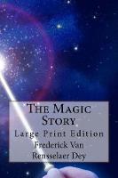 The Magic Story