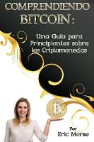 Comprendiendo Bitcoin