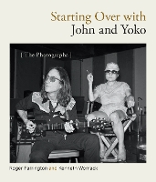 Starting Over with John and Yoko