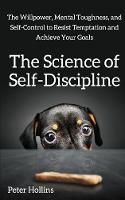 The Science of Self-Discipline