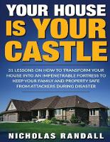 Your House Is Your Castle