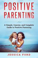 Positive Parenting