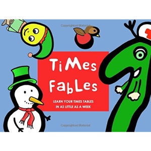 Times Fables: Learn your times tables in as little as a week