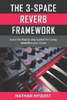The 3-Space Reverb Framework