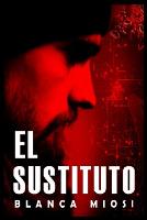 El Sustituto