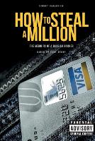 How to Steal a Million