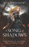 A Song of Shadows