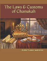 The Laws & Customs of Chanukah